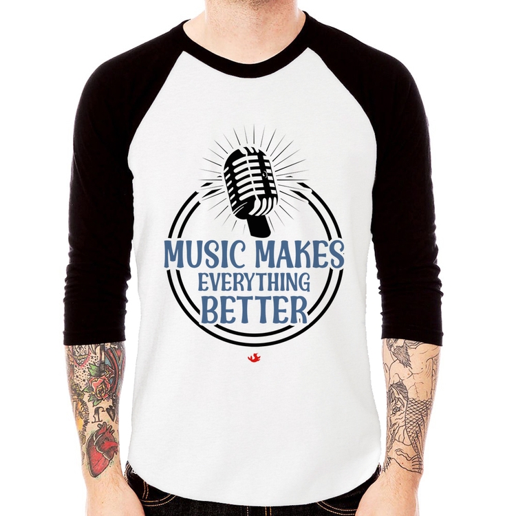 Camiseta Raglan Music makes everything better Manga 3/4