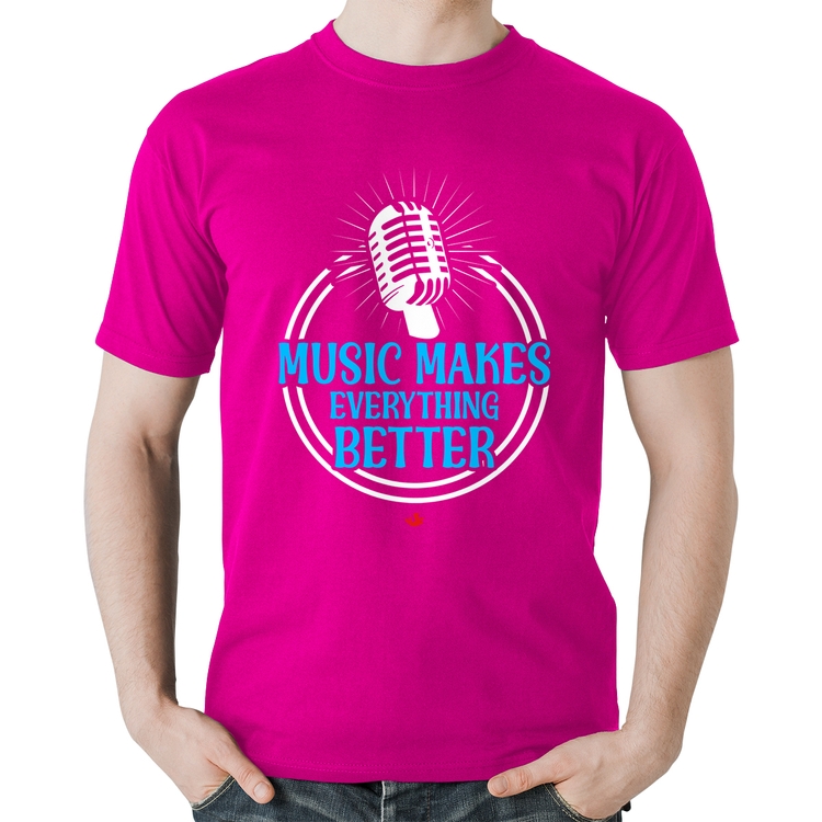 Camiseta Algodão Music makes everything better - Rosa
