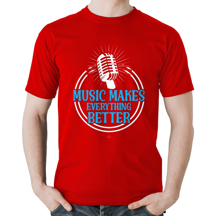 Camiseta Algodão Music makes everything better - Vermelha