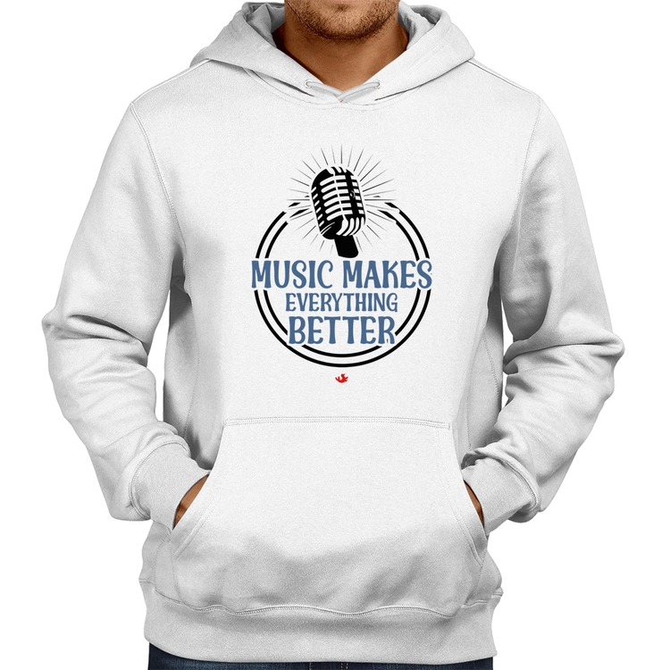 Moletom Music makes everything better - Branco