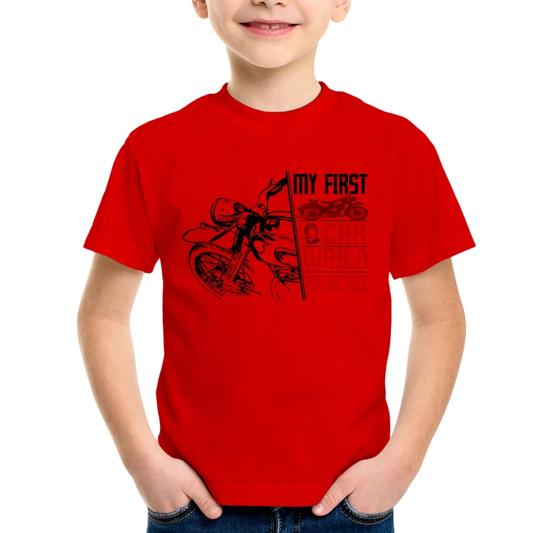 Camiseta Infantil My First Car Was A Motorcycle - Vermelha