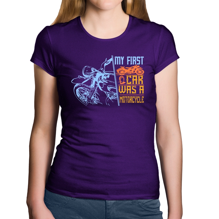 Baby Look Algodão My First Car Was A Motorcycle - Roxa