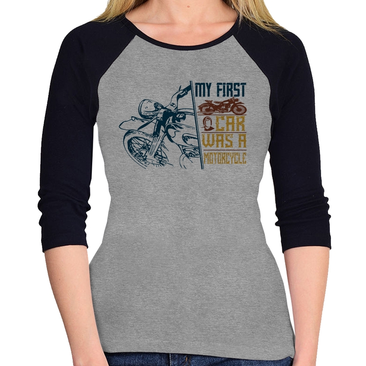 Baby Look Raglan My First Car Was A Motorcycle Manga 3/4 - Cinza/Preto