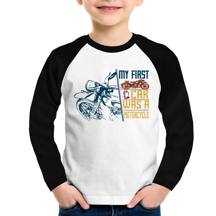 Camiseta Raglan Infantil My First Car Was A Motorcycle Manga Longa