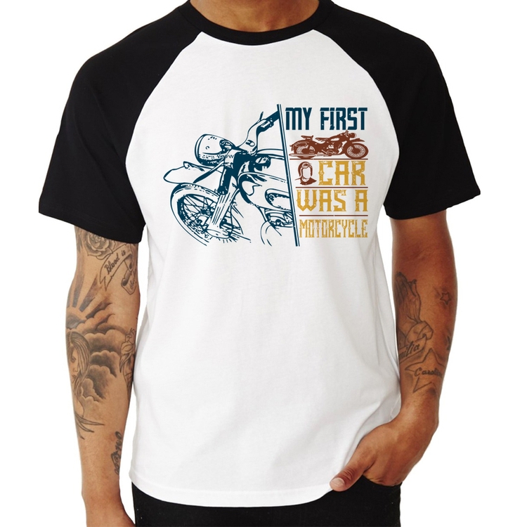 Camiseta Raglan My First Car Was A Motorcycle