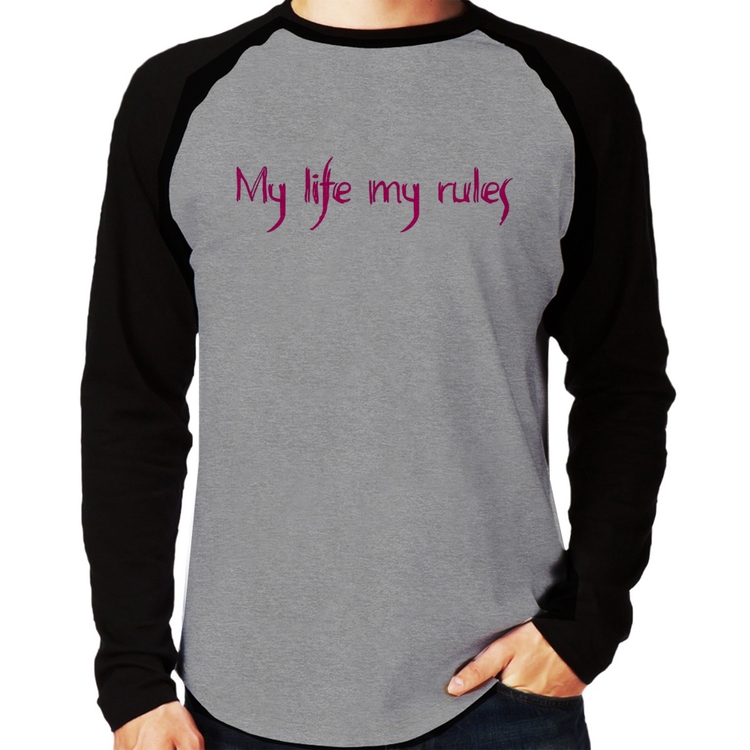 Camiseta Raglan My Life My Rules Manga Longa - Cinza/Preto