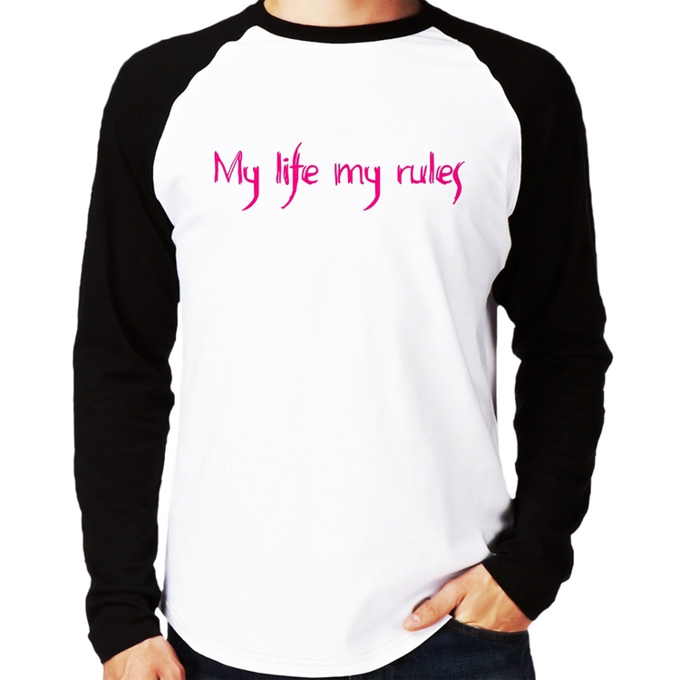Camiseta Raglan My Life My Rules Manga Longa