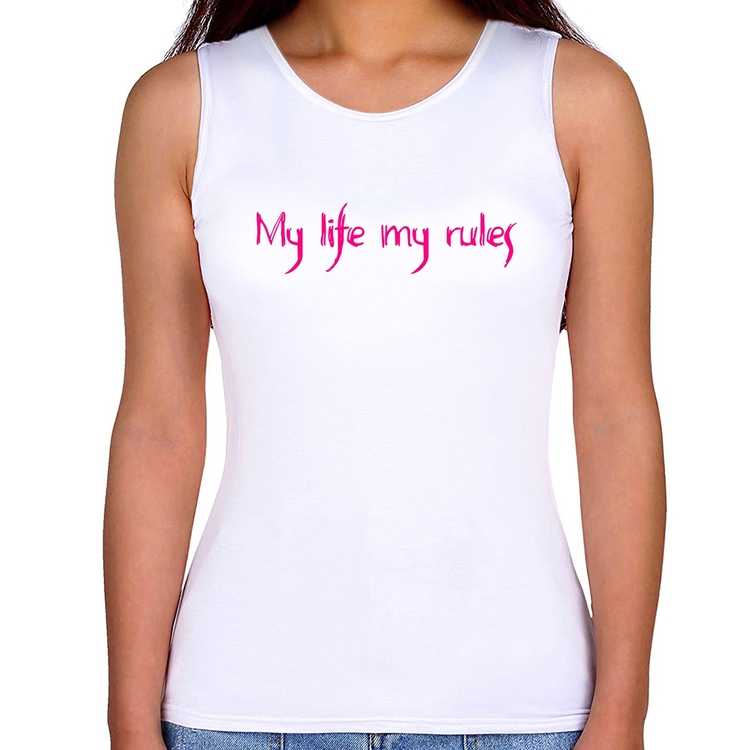 Regata Feminina My Life My Rules