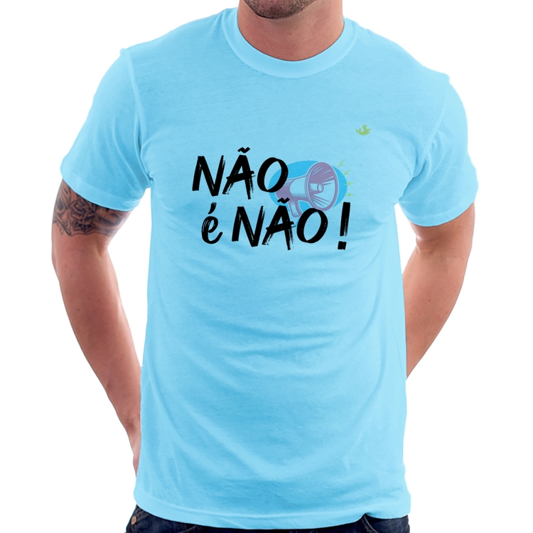 Camiseta Não é Não! - Azul Bebê