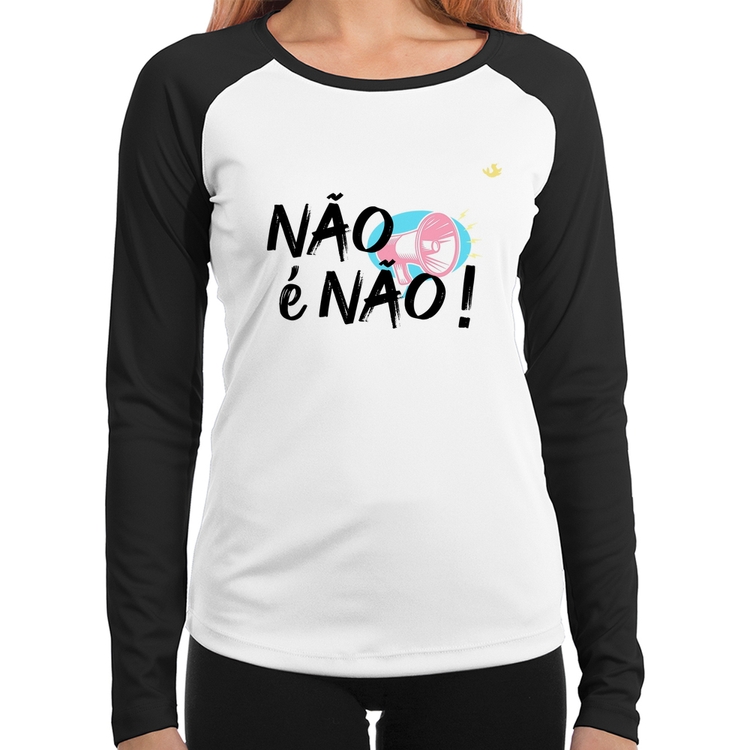 Baby Look Raglan Não é Não! Manga Longa