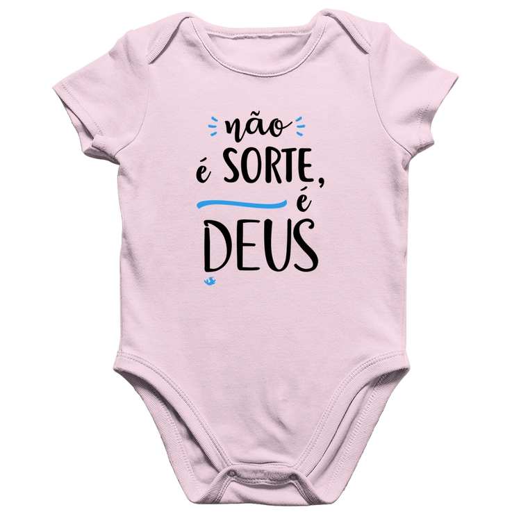 Body Bebê Algodão Não é sorte, é Deus - Rosa Bebê