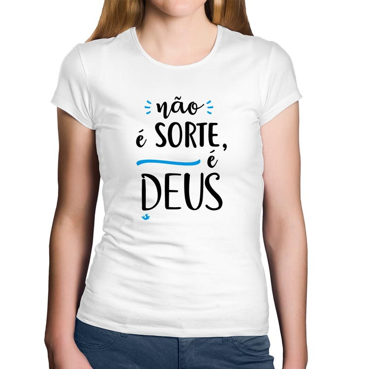 Baby Look Algodão Não é sorte, é Deus - Branca