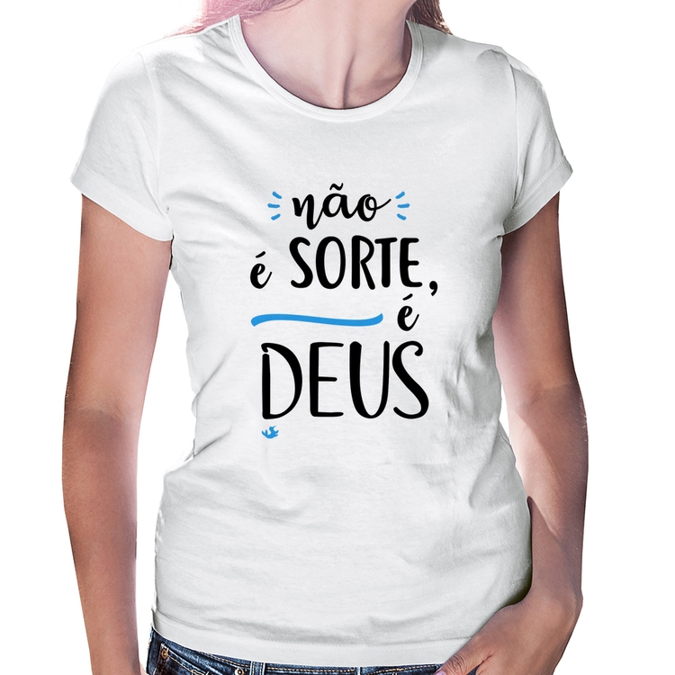 Baby Look Não é sorte, é Deus