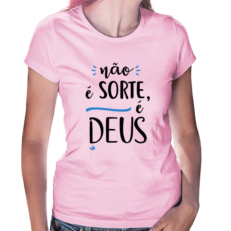 Baby Look Não é sorte, é Deus - Rosa Bebê