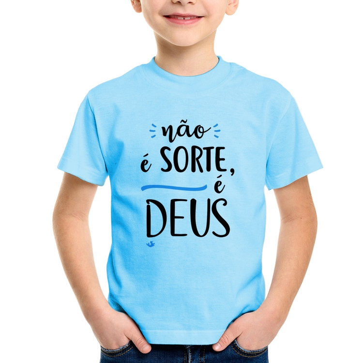 Camiseta Infantil Não é sorte, é Deus - Azul Bebê