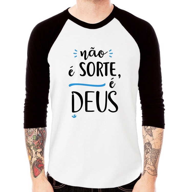Camiseta Raglan Não é sorte, é Deus Manga 3/4