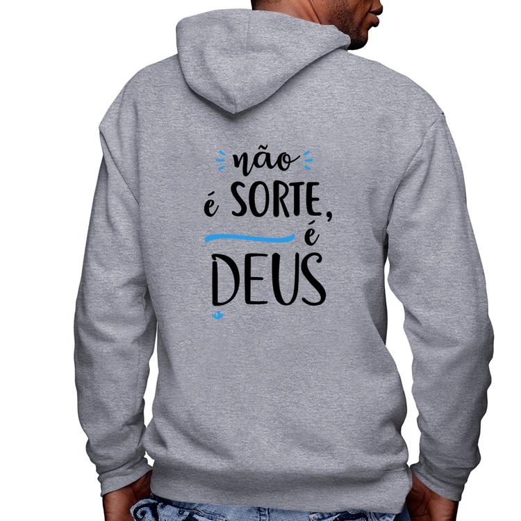 Blusa Moletom Não é sorte, é Deus Masculina com Capuz e Zíper - Mescla