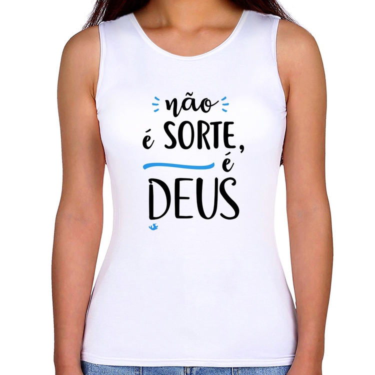 Regata Feminina Não é sorte, é Deus