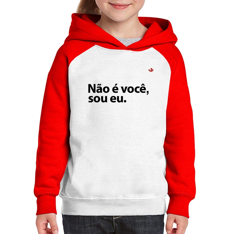 Moletom Infantil Não é você, sou eu - Branco/Vermelho