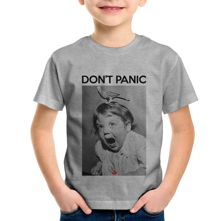 Camiseta Infantil Não entre em pânico - Cinza