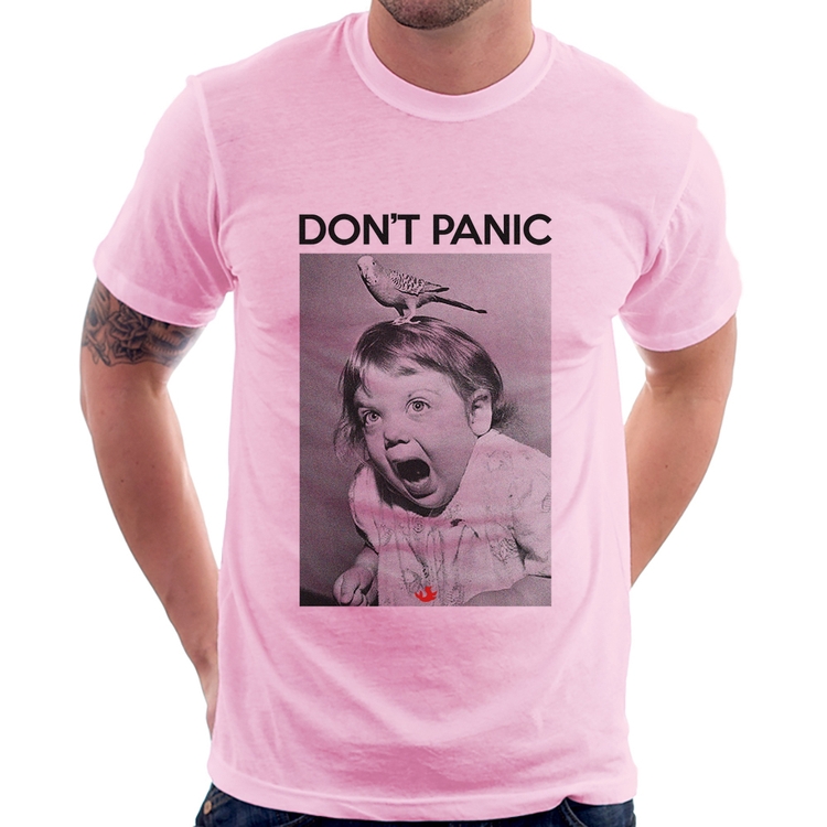 Camiseta Não entre em pânico - Rosa Bebê