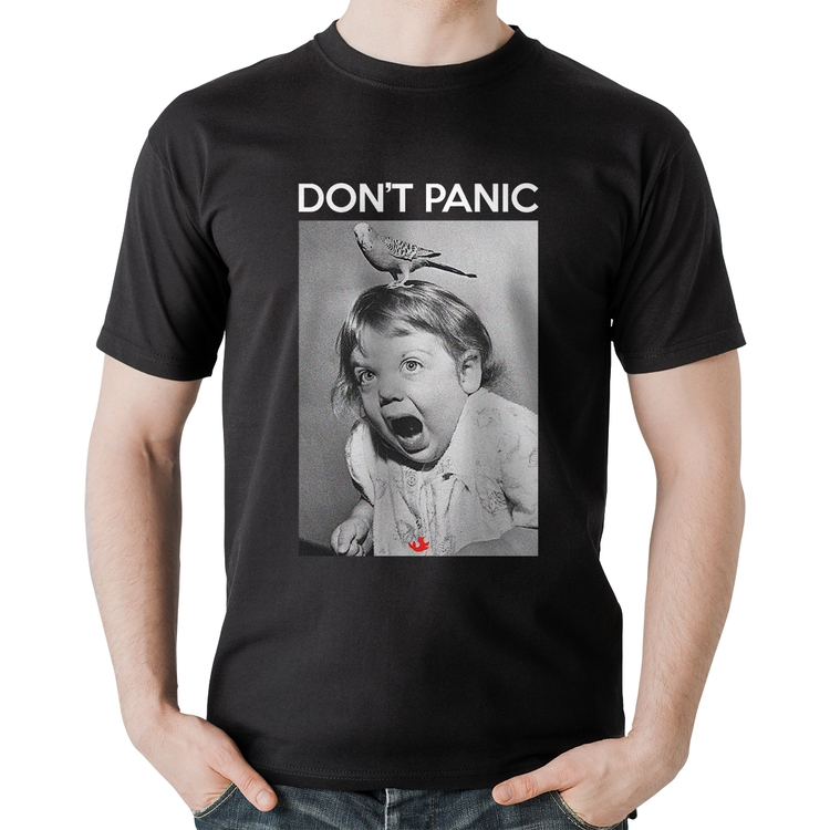 Camiseta Algodão Não entre em pânico