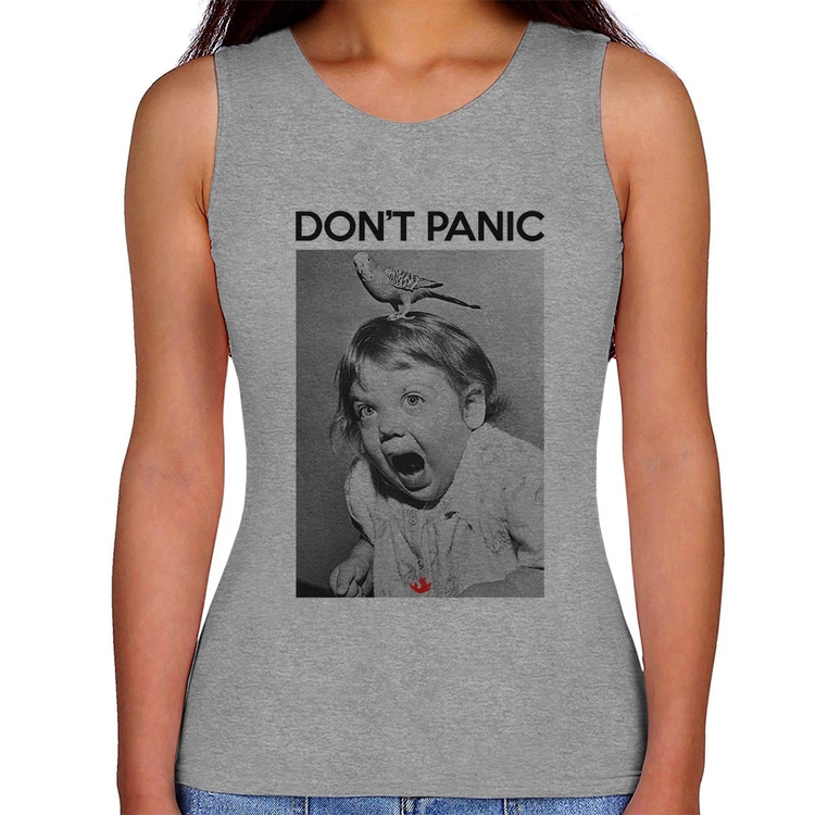 Regata Feminina Não entre em pânico - Cinza