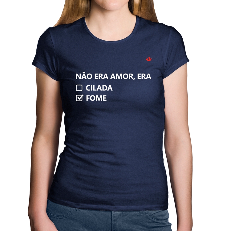 Baby Look Algodão Não era amor, era fome - Marinho