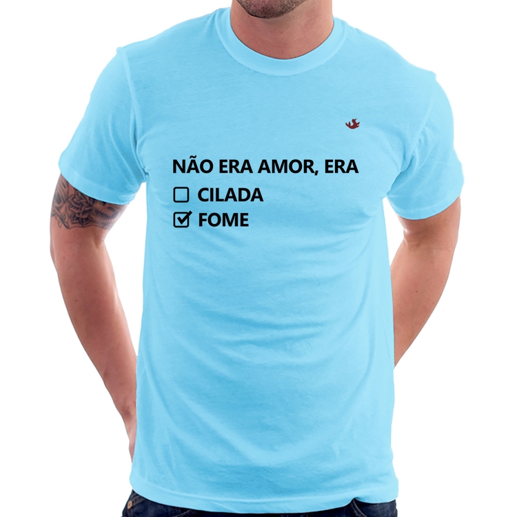 Camiseta Não era amor, era fome - Azul Bebê
