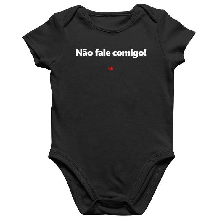 Body Bebê Algodão Não fale comigo!