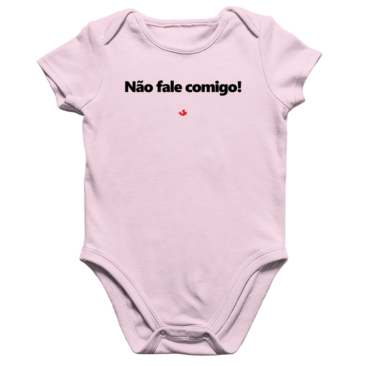 Body Bebê Algodão Não fale comigo! - Rosa Bebê