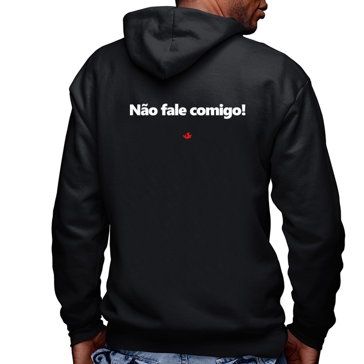 Blusa Moletom Não fale comigo! Masculina com Capuz e Zíper