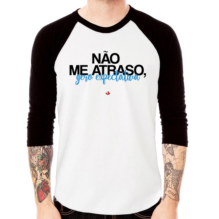 Camiseta Raglan Não me atraso, gero expectativa Manga 3/4