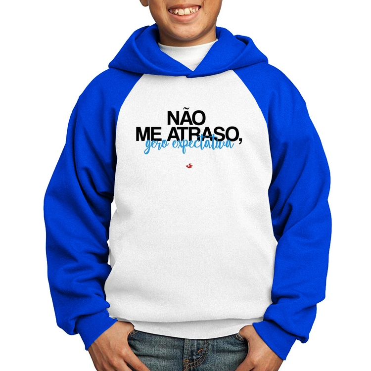 Moletom Infantil Não me atraso, gero expectativa - Branco/Azul