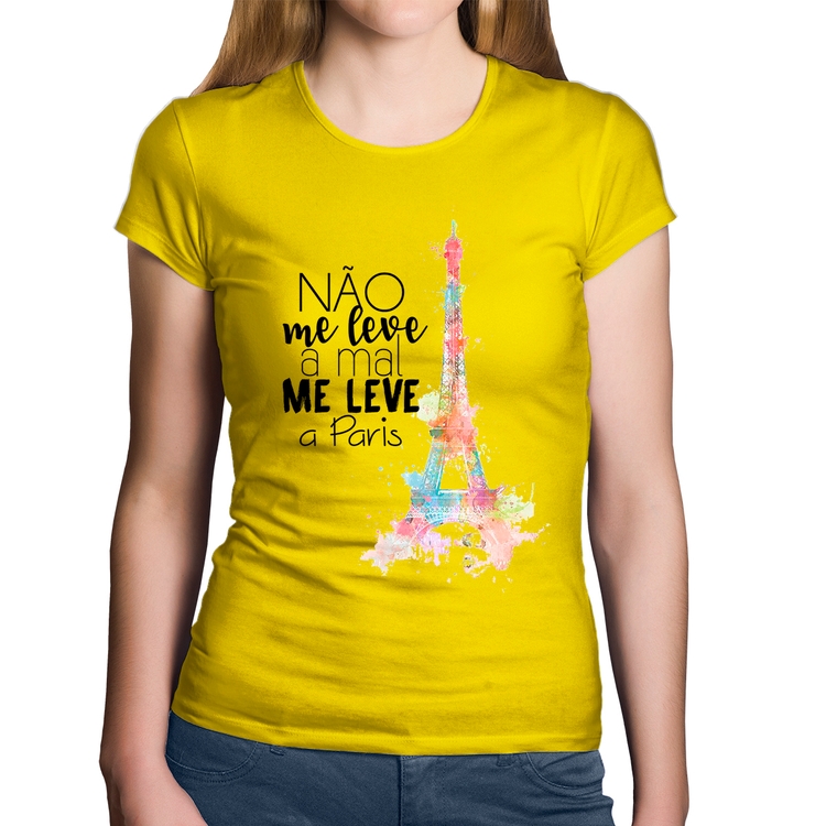 Baby Look Algodão Não me leve a mal, me leve a Paris - Amarela