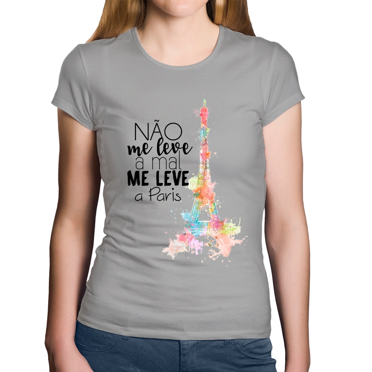 Baby Look Algodão Não me leve a mal, me leve a Paris - Cinza