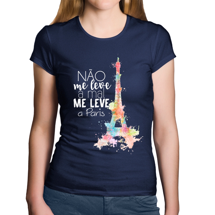 Baby Look Algodão Não me leve a mal, me leve a Paris - Marinho