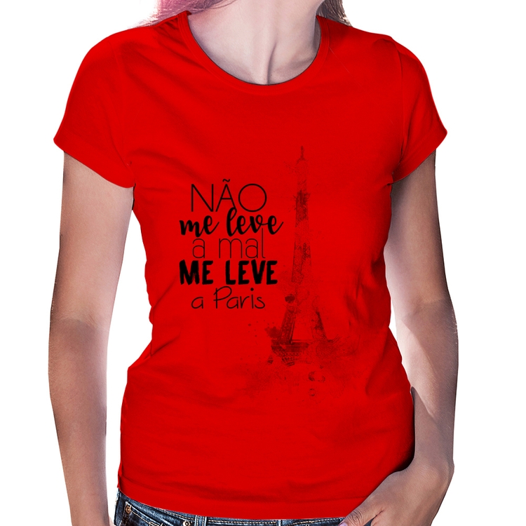Baby Look Não me leve a mal, me leve a Paris - Vermelha