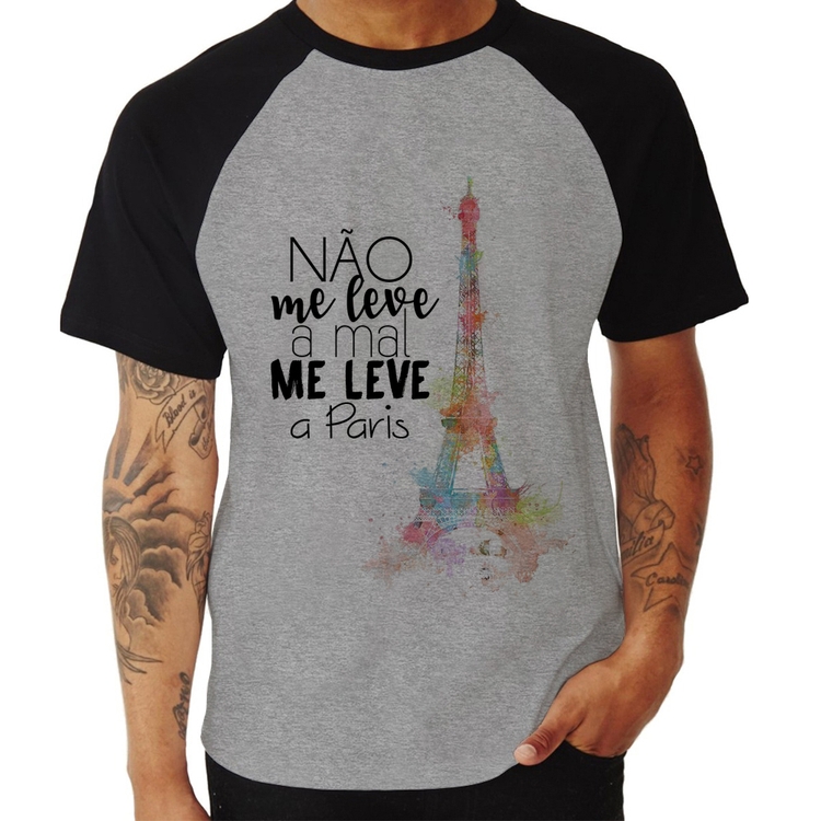 Camiseta Raglan Não me leve a mal, me leve a Paris - Cinza/Preto