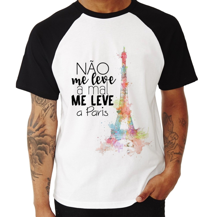 Camiseta Raglan Não me leve a mal, me leve a Paris