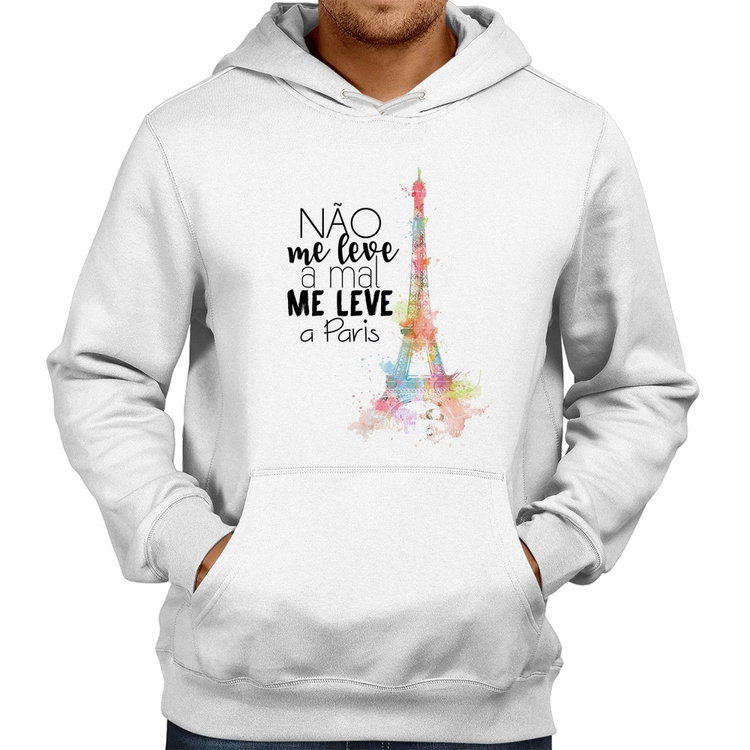 Moletom Não me leve a mal, me leve a Paris - Branco