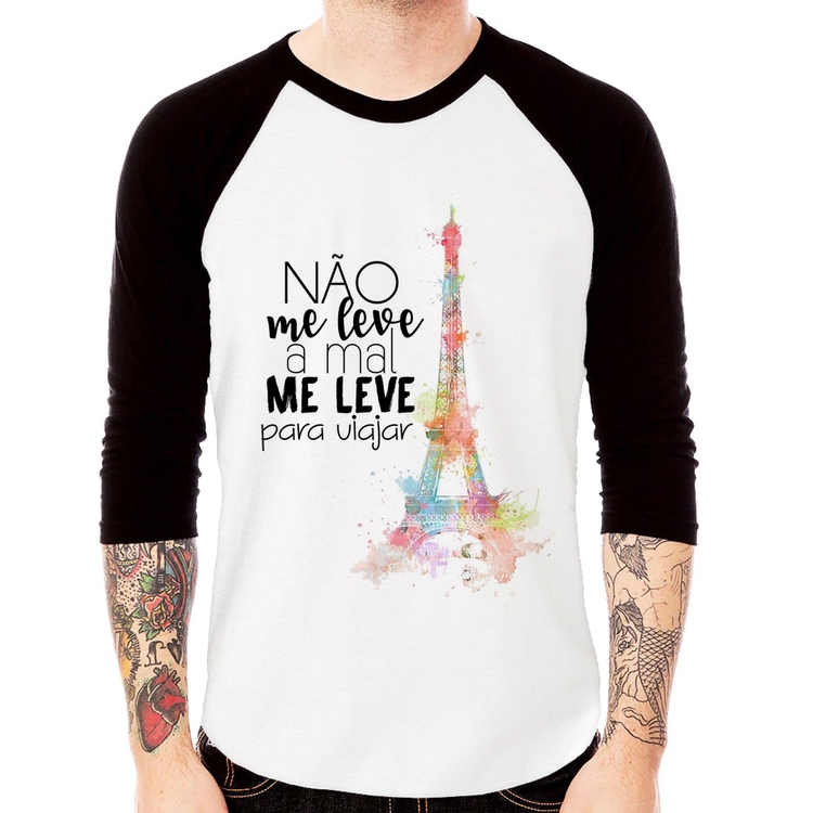 Camiseta Raglan Não me leve a mal, me leve para viajar Manga 3/4