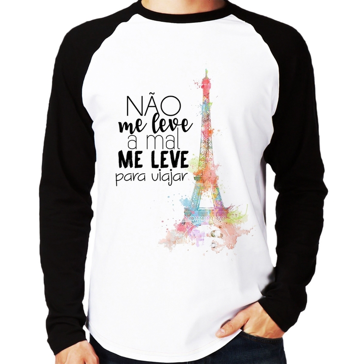 Camiseta Raglan Não me leve a mal, me leve para viajar Manga Longa