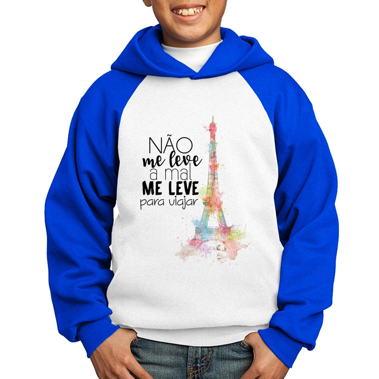 Moletom Infantil Não me leve a mal, me leve para viajar - Branco/Azul