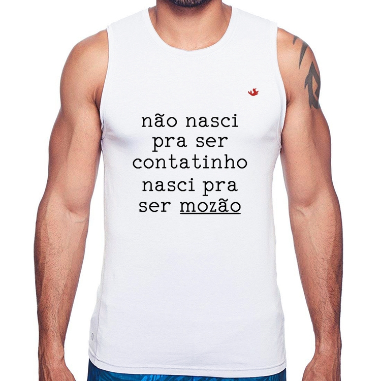 Regata Não nasci pra ser contatinho, nasci pra ser mozão