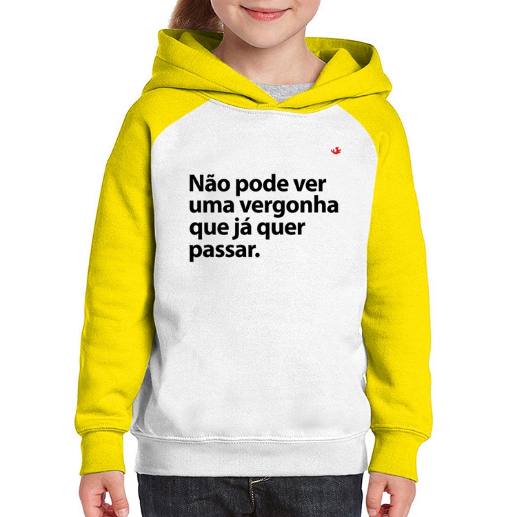 Moletom Infantil Não pode ver uma vergonha que já quer passar - Branco/Amarelo