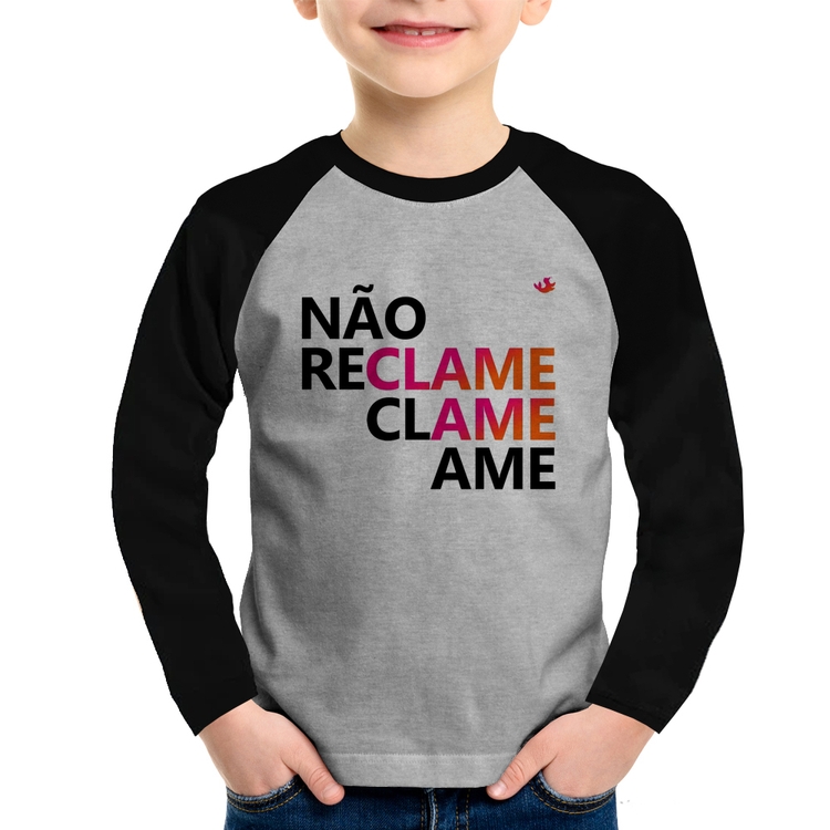 Camiseta Raglan Infantil Não reclame, clame, ame Manga Longa - Cinza/Preto
