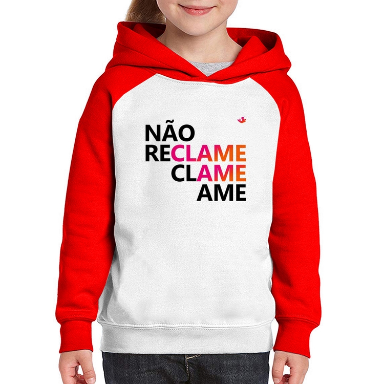 Moletom Infantil Não reclame, clame, ame - Branco/Vermelho