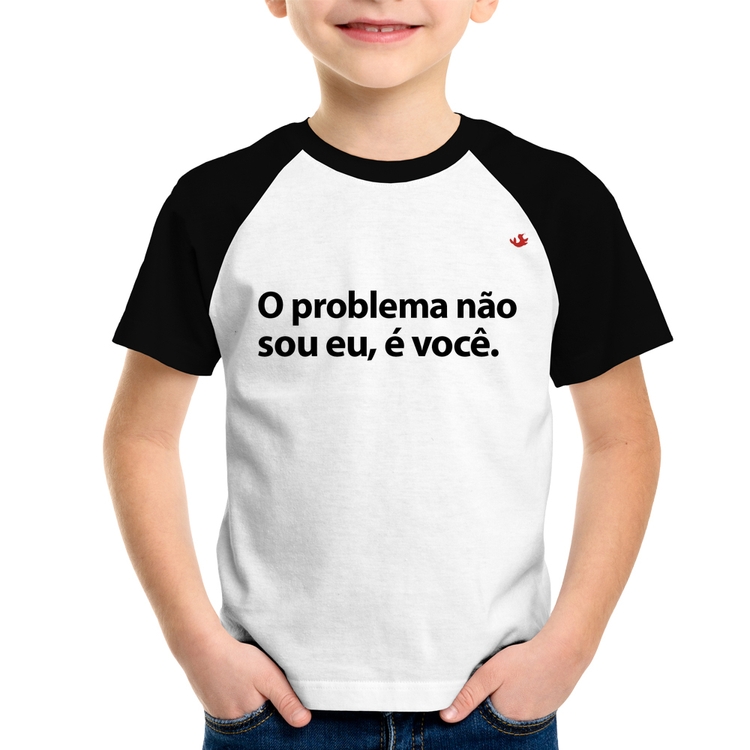Camiseta Raglan Infantil Não sou eu, é você