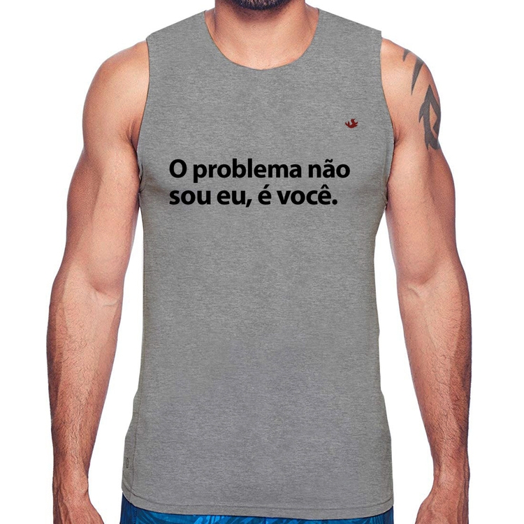 Regata Não sou eu, é você - Cinza